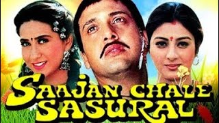 Saajan Chale Sasural Full Movie Facts and Review  Govinda  Tabu  Karishma Kapoor [upl. by Sllew28]