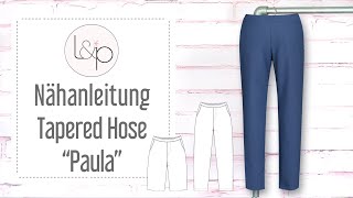 Nähanleitung lillesol Tapered Hose quotPaulaquot  ein Stoffhose mit Taschen nähen [upl. by Ikin213]