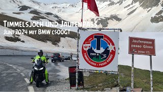 Timmelsjoch und Jaufenpass mit BMW c400GT Juni 2024 [upl. by Bryon]