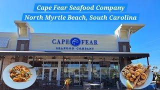 Cape Fear Seafood Company  N Myrtle Beach SC [upl. by Bittencourt]