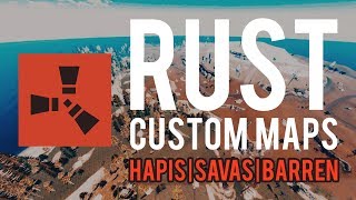 Host Custom Rust Maps in 5 Minutes Full Guide Savas Hapis Barren Custom [upl. by Flor]