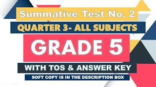 GRADE 5 Q3 SUMMATIVE TEST NO 2  ALL SUBJECTS  WITH TOS AND ANSWER KEY [upl. by Stander867]