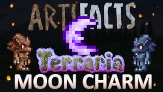 MOON CHARM TERRARIA  artiFACTS [upl. by Reffotsirk]