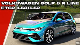 Volkswagen Golf 8 R Line ETS2 153  Euro Truck Simulator 2  ETS 2  Car Mod [upl. by Danieu320]