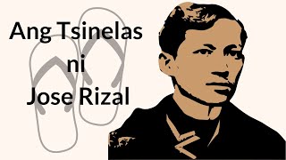 Ang Tsinelas  Anekdota ni Jose Rizal  Aralin sa Filipino Matatag Curriculum [upl. by Lymn]