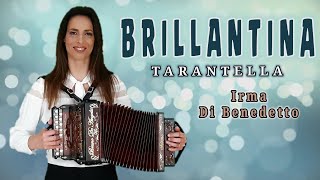 TARANTELLA BRILLANTINA  IRMA DI BENEDETTO  Organetto Abruzzese Accordion di Gabriele Di Pietro [upl. by Dlawso]