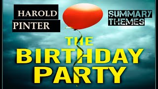 The Birthday Party by Harold Pinter bangla summary [upl. by Aerb713]