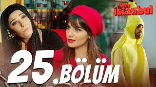 Ulan İstanbul 25 Bölüm  Full Bölüm [upl. by Sigmund]