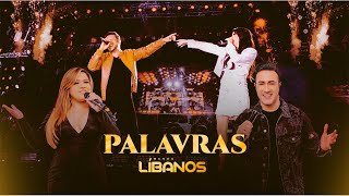 Banda Líbanos  Palavras [upl. by Anytsirhc]