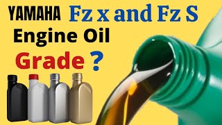 Fz x and Fz s Engine oil grade  best engine oil grade  Two wheeler solution [upl. by Eerehc]