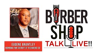 Barber Shop Talk Live With Special Guest Eugene Brantley [upl. by Hesketh]