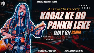 Bengali Folk Song  Kagaz Ke Do Pankh Leke Monta Re Remix Ananya Chakraborty [upl. by Ahsahs]