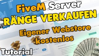 FiveM Tebex Tutorial  FiveM Ränge verkaufen  Eigener FiveM Store für deinen Server  FiveM Server [upl. by Allisurd]