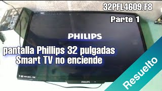 reparación de pantalla Philips no enciende✔️ [upl. by Freya]