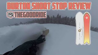 Burton Short Stop 2024 Snowboard Review [upl. by Linetta405]