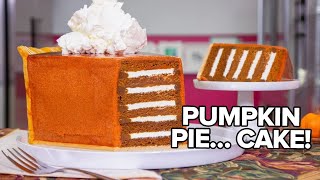 GIANT Pumpkin Pie Slice made of CAKE  Thanksgiving Baking w Jordin Sparks  How To Cake It [upl. by Eimrej]