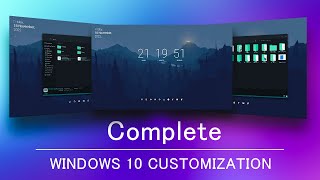 Complete Windows 10 Customization [upl. by Wendell]