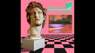 Macintosh Plus  Floral Shoppe 2017 Release w Bonus Track [upl. by Koch]