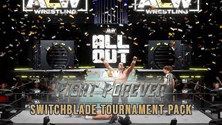 AEW Fight Forever  Switchblade Tournament Pack Trailer [upl. by Ioyal801]