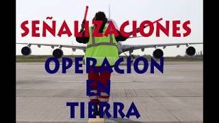 Señalizaciones  Operación en Tierra  Aviación [upl. by Eerised]