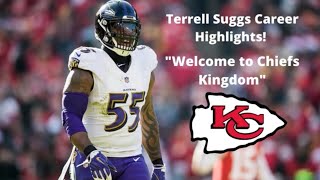 Terrell Suggs Career Highlights  Welcome to Chiefs Kingdom [upl. by Adrian674]