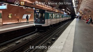 RATP La ligne 11 du métro de Paris archive version MP59  4K [upl. by Elorac]