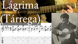 LAGRIMA  Francisco Tarrega  Full Tutorial with TAB  Fingerstyle Guitar [upl. by Delora802]