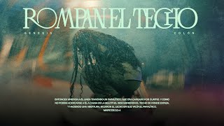 Rompan El Techo  Genesis Colon VIDEO OFICIAL [upl. by Solange]