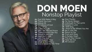 Don Moen Best Worship Songs Nonstop Playlist [upl. by Takeo768]