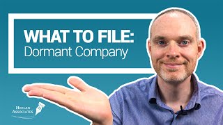 WHAT TO FILE FOR A DORMANT LIMITED COMPANY UK [upl. by Nnylrebma]