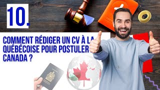 Comment rédiger un CV à la Québécoise pour postuler au Canada [upl. by Salguod]