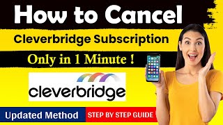 How To Cancel Cleverbridge Subscription  New Easiest Method [upl. by Henry]