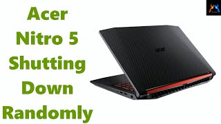 Acer Nitro 5 Shutting Down Randomly  Quick Fix [upl. by Etnaid]