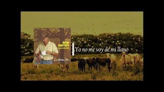 Jorge Guerrero  elguerrerojorge  Yo no me voy de mi llano [upl. by Anel]