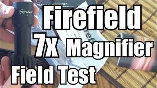 Firefield 7x Tactical Magnifier Review Range Time and Unbox [upl. by Eleumas]