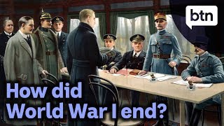 How did World War I end  Behind the News [upl. by Hedveh]