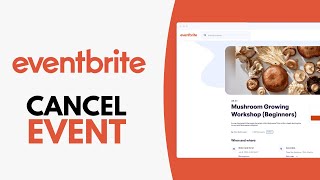 How to Cancel an Event on Eventbrite  Step by Step [upl. by Semele278]