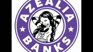 Azealia Banks  1991 Clean [upl. by Danais984]