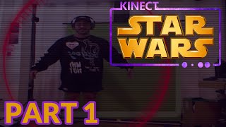 Scorpy Plays  STAR WARS KINECT Part 1 SocpensRTVS fan edit [upl. by Allanson522]