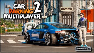 Car parking multiplayer 2 download ‼️ cpm2 android download [upl. by Eikciv557]