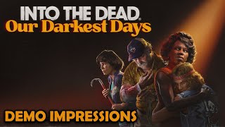 NEW Zombie Survival Game  This War Of Mine Type Game  Into The Dead Demo Impressions [upl. by Etnoved]