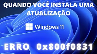 Como Resolver Erro 0x800f0831 Windows 1110 [upl. by Anahir]