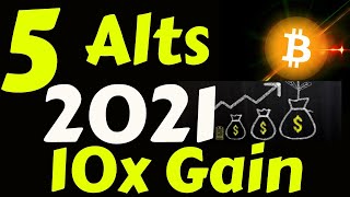 5 Alt Coins For 10x Profit In Alt Season 2021🔥🔥 [upl. by Eaned]