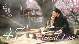 Eternal Love EP47  Yang Mi Mark Chao  CROTON MEDIA English Official [upl. by Maurili]