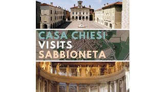 Sabbioneta  The Ideal Renaissance City of Vespasiano Gonzaga [upl. by Bocock]