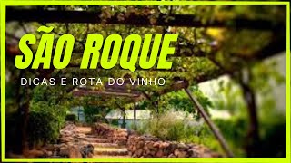 O que fazer em SÃO ROQUE  Roteiro do vinho [upl. by Adella]