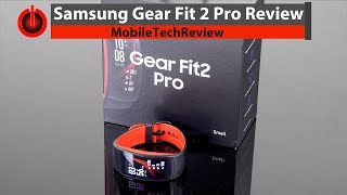 Samsung Gear Fit 2 Pro Review [upl. by Shepherd977]