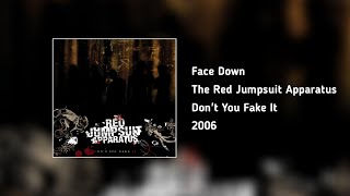 The Red Jumpsuit Apparatus  Face Down HQ Audio [upl. by Nnov]