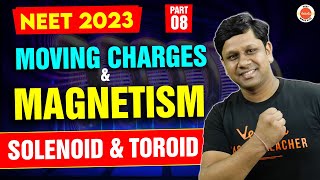 Moving Charges and Magnetism Class 12 Physics  08  Solenoid and Toroid  NEET 2023 Physics  CBSE [upl. by Lapides]