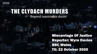 The Clydach Murders Beyond Reasonable Doubt Miscarriage Of Justice BBC Wales 22 October 2020 [upl. by Shwalb]